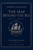 The Map Beyond the Sea: Book IV of The Nine Oaths B0HGHV31SB Book Cover