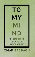 To My Mind 1732959633 Book Cover