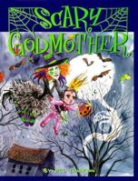 Scary Godmother 1579890156 Book Cover