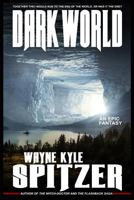 Dark World: An Epic Fantasy 1730765599 Book Cover