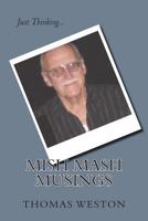 Mish Mash Musings 1499745176 Book Cover
