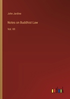 Notes on Buddhist Law: Vol. VII 3385303907 Book Cover