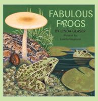 Fabulous Frogs 0761304487 Book Cover