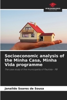 Socioeconomic analysis of the Minha Casa, Minha Vida programme: The case study of the municipality of Paulista - PB 6207481372 Book Cover