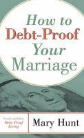 How to Debt-Proof Your Marriage 0800787730 Book Cover