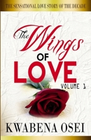 The Wings of Love Volume 1 9082394197 Book Cover