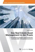 Das Real Estate Asset Management in Der Praxis 3639463714 Book Cover