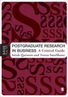 Postgraduate Research in Business: A Critical Guide 1412908361 Book Cover