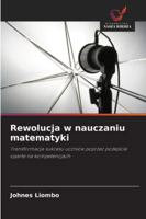 Rewolucja w nauczaniu matematyki: Transformacja sukcesu uczniów poprzez podejscie oparte na kompetencjach (Polish Edition) 6203920738 Book Cover