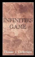 Infinities Game 1479286133 Book Cover