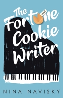 The Fortune Cookie Writer 1737697211 Book Cover