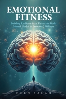 Emotional Fitness 1969978147 Book Cover