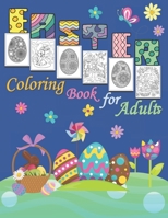 Easter Coloring Book for Adults: 65 Designs with Spring Scenes Including Chicks, Bunnies, and Easter Mandala Eggs B08W7DX22M Book Cover
