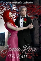 Esma Rose : Winter Thrillz Collection 1951017110 Book Cover