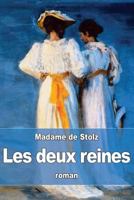 Les Deux Reines 1530519349 Book Cover