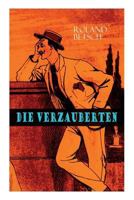 Die Verzauberten 802688650X Book Cover
