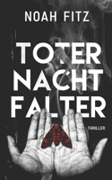 Toter Nachtfalter B09MB88GZC Book Cover