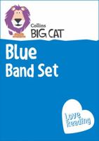 Blue Band Set: Band 04/Blue (Collins Big Cat Sets) 0007980523 Book Cover