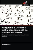 Giappone e Germania nella seconda metà del ventesimo secolo. 620306016X Book Cover