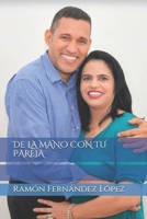 de la Mano Con Tu Pareja 9945491156 Book Cover