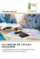 Le Cancer de l'École Malienne (French Edition) 6207814681 Book Cover