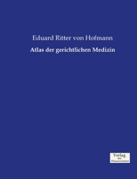 Atlas der gerichtlichen Medizin 1015981836 Book Cover