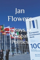Essays in Global Politics B0B5Q796TX Book Cover