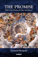 The Promise: Who Is in Charge of Time and Space? 1782201505 Book Cover