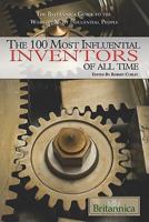 The 100 Most Influential Inventors of All Time 1615300031 Book Cover
