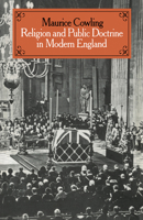 Religion and Public Doctrine in Modern England: Volume 1 0521545161 Book Cover