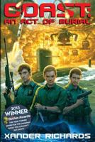 Coast: An Act of Burial 147528490X Book Cover