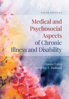 Medical and Psychosocial Aspects of Chronic Illness and Disability 0763731668 Book Cover
