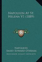 Napoleon at St. Helena 1017558981 Book Cover