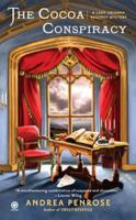 The Cocoa Conspiracy : A Lady Arianna Regency Mystery 0451235312 Book Cover