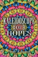 Kaleidoscope Of Hopes 1915889375 Book Cover