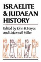 Israelite and Judaean History 0664212913 Book Cover