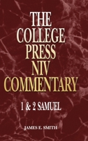 1 And 2 Samuel (The College Press Niv Commentary. Old Testament Series) 089900881X Book Cover