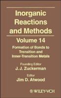 Inorganic Reactions and Methods, Formation of Bonds to Transition and Inner-Transition Metals 0471192015 Book Cover
