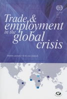 Trade and Employment in the Global Crisis 9221233340 Book Cover