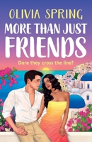 More Than Just Friends 1806564734 Book Cover