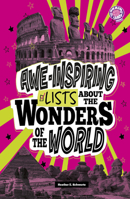 Awe-Inspiring Lists about the Wonders of the World (Info Fanatic) B0DWDZ2Q9M Book Cover