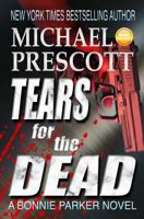 Tears for the Dead 1792695942 Book Cover