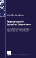 Personalabbau in Deutschen Unternehmen: Empirische Ergebnisse Zu Ursachen, Instrumenten Und Folgewirkungen 3824478692 Book Cover