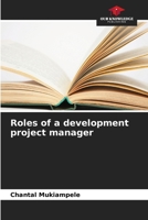 Roles of a development project manager 6630297563 Book Cover