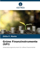 Grüne Finanzinstrumente (GFI): Unterstützungsinstrument für offene Finanzmärkte 6206188914 Book Cover