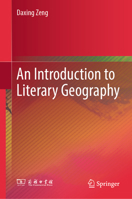 Introduction to Literary Geography 9819692547 Book Cover
