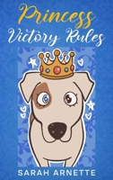 Princess Victory Rules B0CNLBDGJG Book Cover