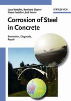 Corrosion of Steel in Concrete: Prevention, Diagnosis, Repair 3527308008 Book Cover