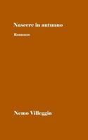 Nascere in Autunno 1518740464 Book Cover