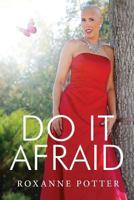Do It Afraid 1633082717 Book Cover
